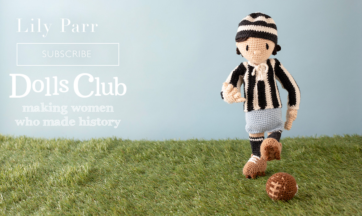 Subscriptions dolls club making women who made history footballer lily parr